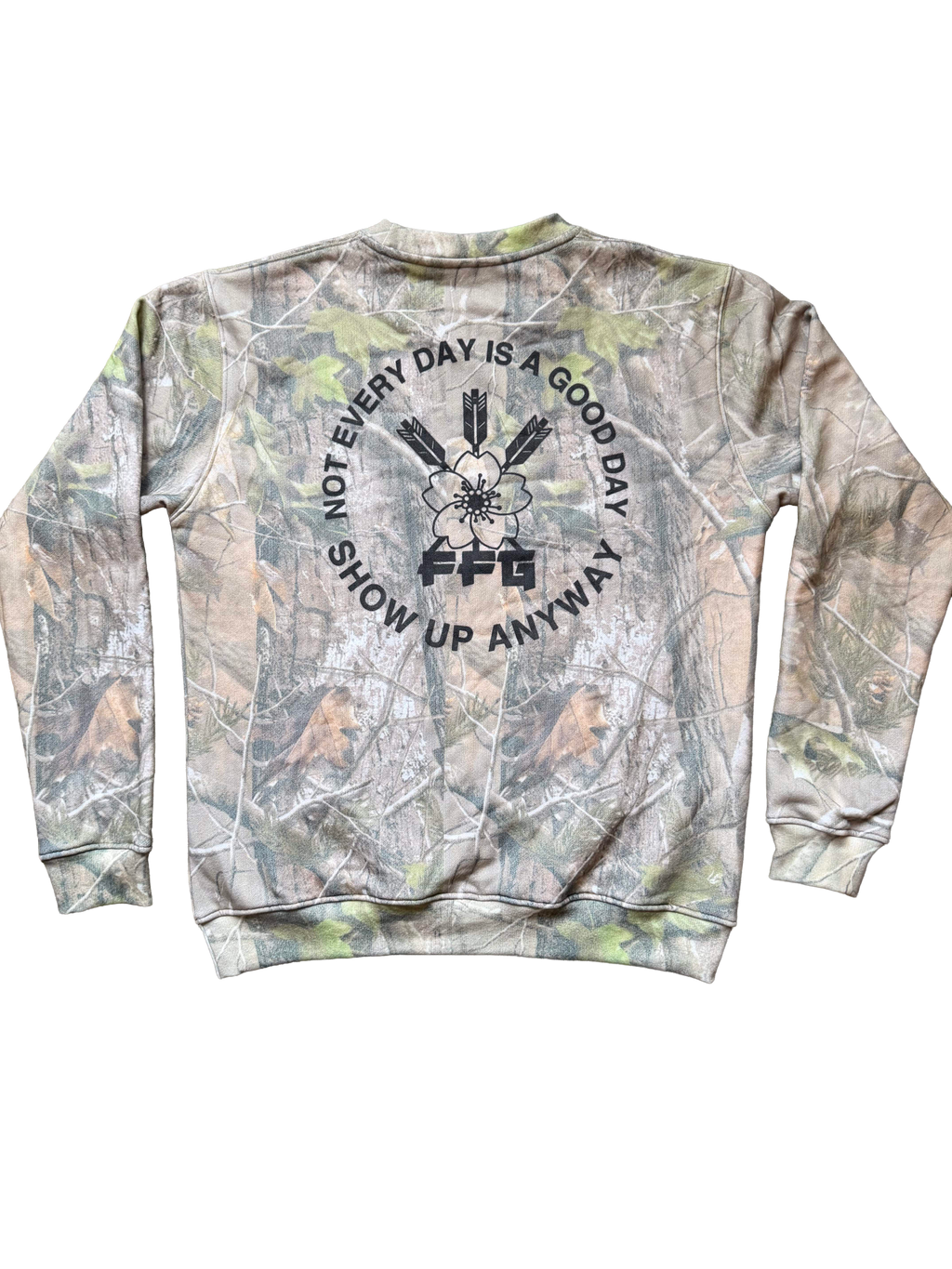 FatFitGrappler "Show Up Anyways" Camo Sweatshirt