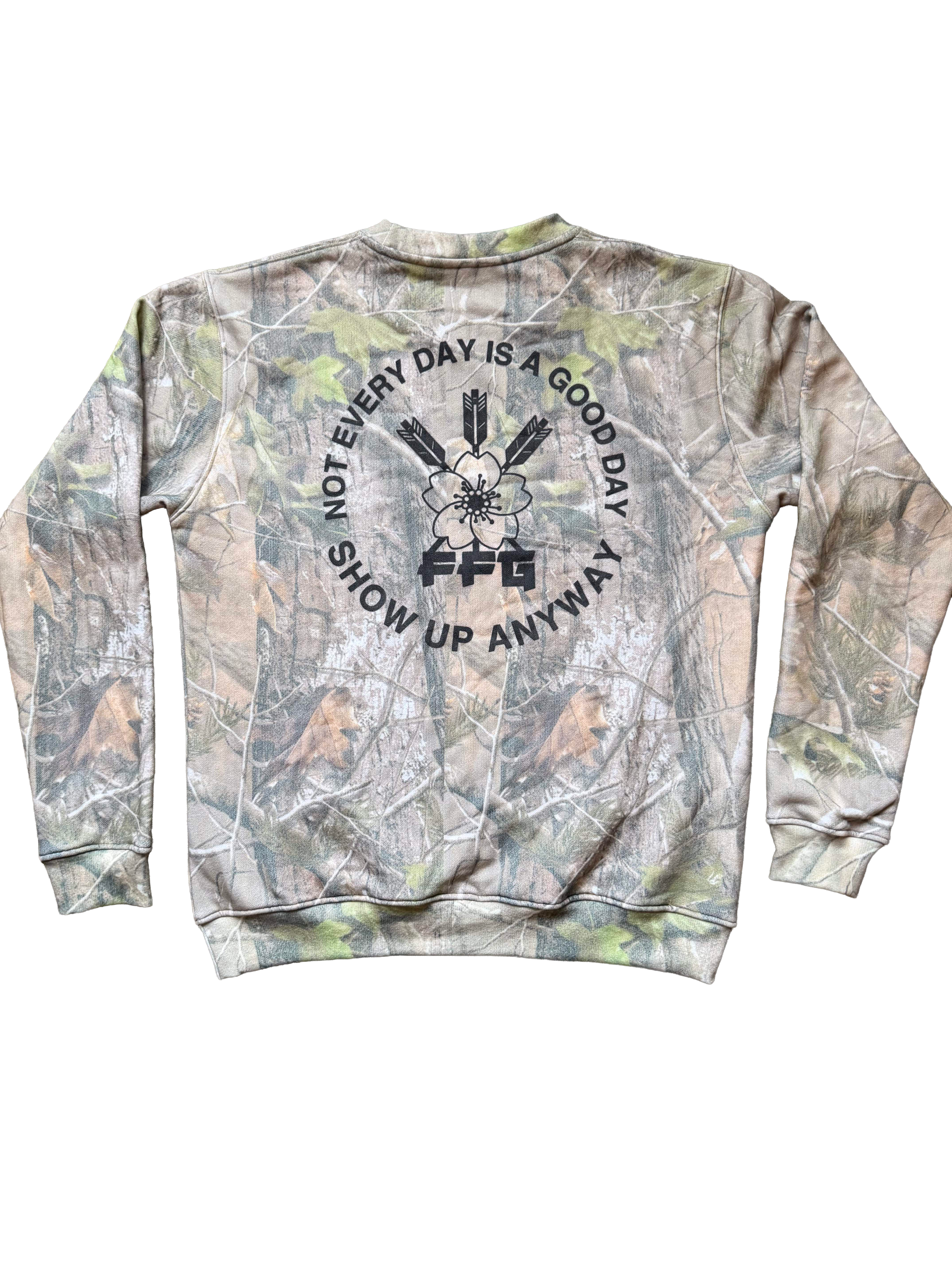 FatFitGrappler "Show Up Anyways" Camo Sweatshirt