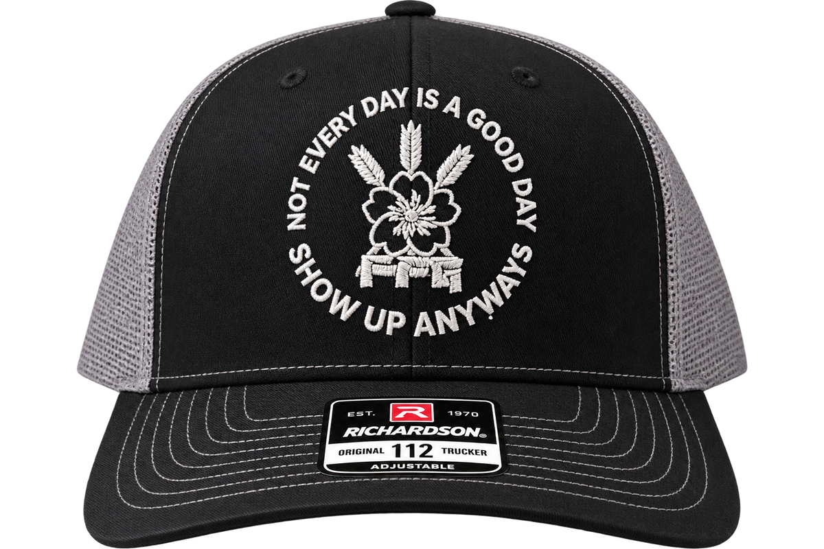 “Show Up Anyways” Richardson 112 Trucker Hat
